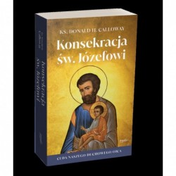Konsekracja św. Józefowi ....