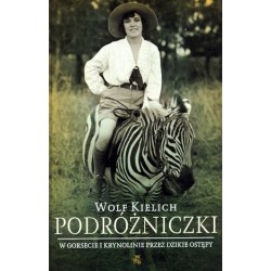 Podróżniczki. W gorsecie i...