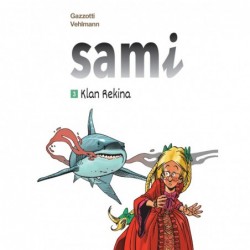 Sami. Klan Rekina. Tom 3