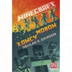 Minecraft. Łowcy mobów