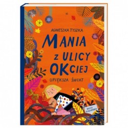 Mania z ulicy OKciej...