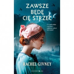 Zawsze będę Cię strzec