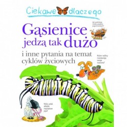 Ciekawe dlaczego gąsiennice...