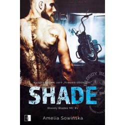 Shade. Seria Bloody Blades...