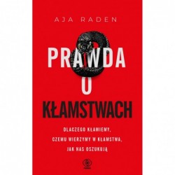 Prawda o kłamstwach