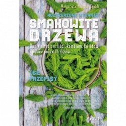 Smakowite drzewa (wydanie...