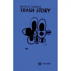 Trash Story
