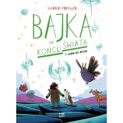 Ognie na niebie. Bajka na...