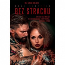 Bez strachu. Jaka jest siła...