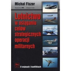 Lotnictwo w osiąganiu celów...