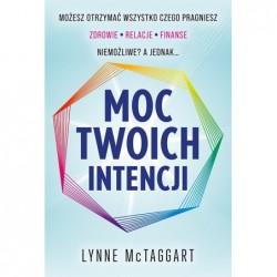 Moc Twoich intencji