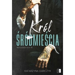 Król Śródmieścia. Seria...
