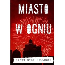 Miasto w ogniu