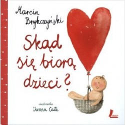 Skąd się biorą dzieci?