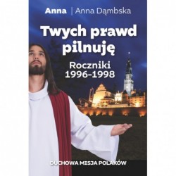 Twych prawd pilnuję