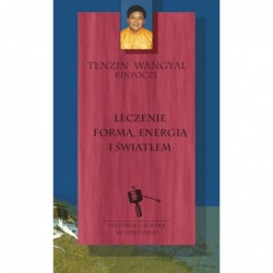 Leczenie formą, energią i...