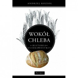 WOKÓŁ CHLEBA