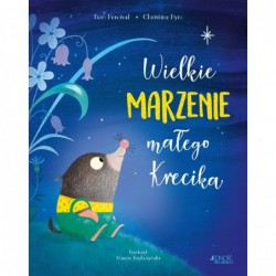 Wielkie marzenie małego...