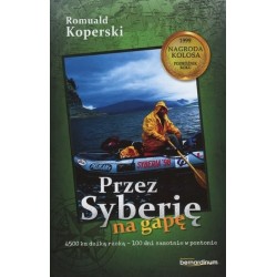 Przez Syberię na gapę (nowe...