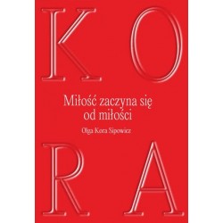 Miłość zaczyna się od miłości