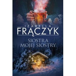 Siostra mojej siostry