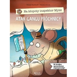 Atak gangu próchnicy. Seria...