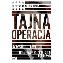 Tajna operacja. Reagan, CIA...