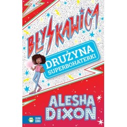 Błyskawica. Drużyna...