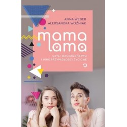 Mama lama, czyli...