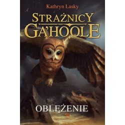 Oblężenie. Saga Strażnicy...