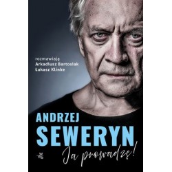 Andrzej Seweryn. Ja prowadzę!