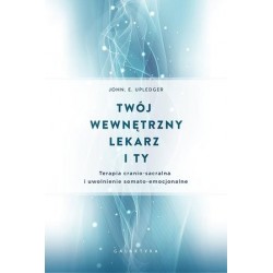 Twój wewnętrzny lekarz i ty