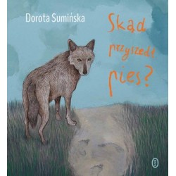 Skąd przyszedł pies?