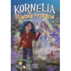 Kornelia. Tajemne przejście
