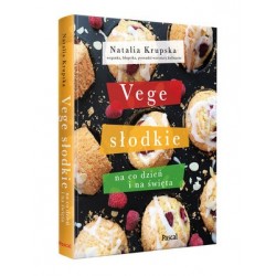 Vege słodkie na co dzień i...