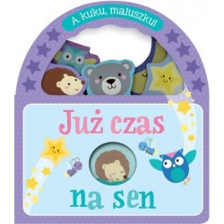 A kuku, maluszku! Już czas...