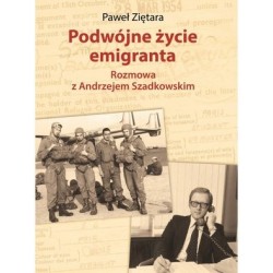 Podwójne życie emigranta....
