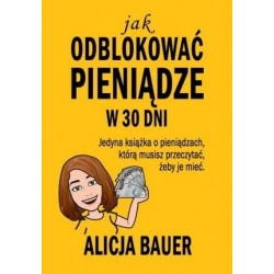 Jak odblokować pieniądze w...