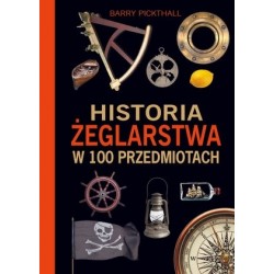 Historia żeglarstwa w 100...
