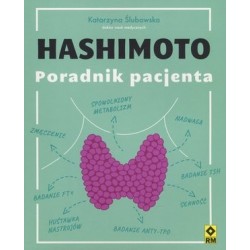 Hashimoto. Poradnik pacjenta