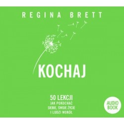 Kochaj. 50 lekcji jak...