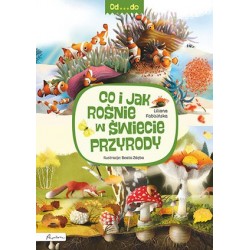 Od...do. Co i jak rośnie w...