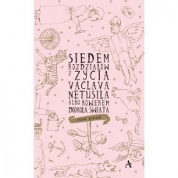 Siedem rozdziałów z życia...