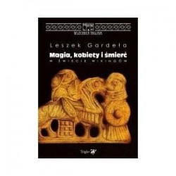 Magia kobiety i śmierć w...