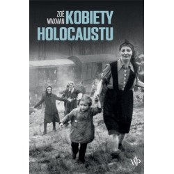 Kobiety Holocaustu