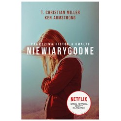 Niewiarygodne. Prawdziwa...