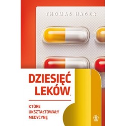 Dziesięć leków, które...