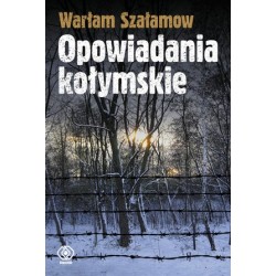 Opowiadania kołymskie