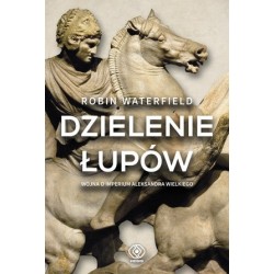 Dzielenie łupów. Wojna o...