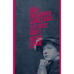 Złote myśli kobiety....